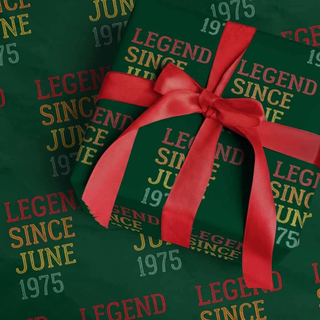 Legend Since June 1975 Wrapping Paper Roll Vintage Retro 50th Birthday Gifts TS10 Green Print Your Wear