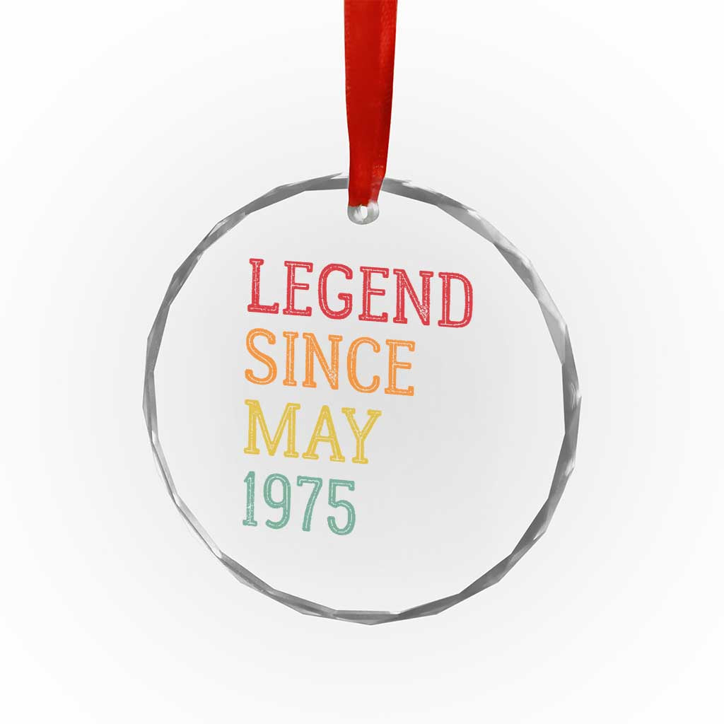 Legend Since May 1975 Crystal Glass Ornament Vintage Retro 50th Birthday Gifts TS10 Print Your Wear