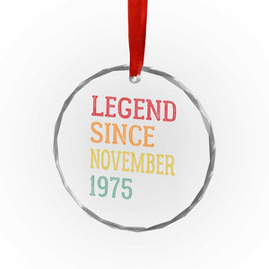 Legend Since November 1975 Crystal Glass Ornament Vintage Retro 50th Birthday Gifts TS10 Print Your Wear