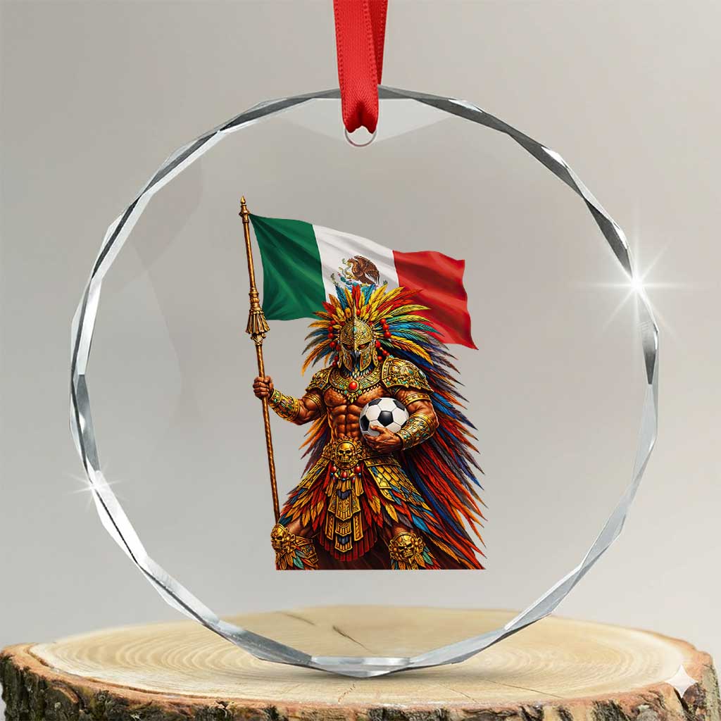 Legendary Mexican Soccer Warrior Pride Crystal Glass Ornament TS12 Transparent Glass 3'' Circle Print Your Wear