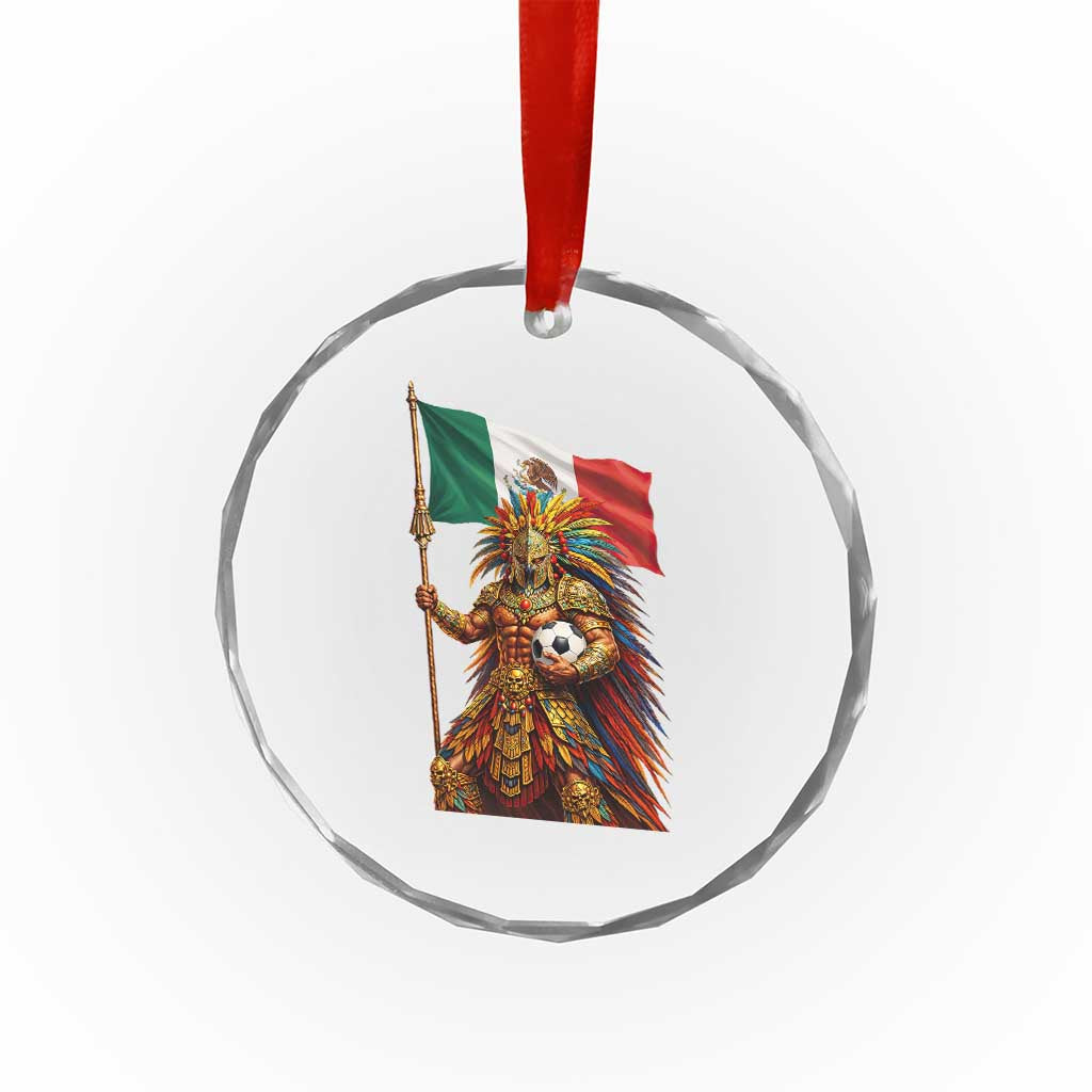 Legendary Mexican Soccer Warrior Pride Crystal Glass Ornament TS12 Print Your Wear