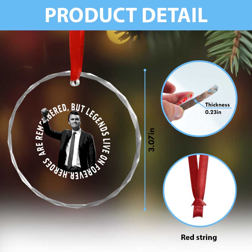 Legends Live Forever Tribute Crystal Glass Ornament Charlie Kirk Legacy Remembrance TS02 Print Your Wear