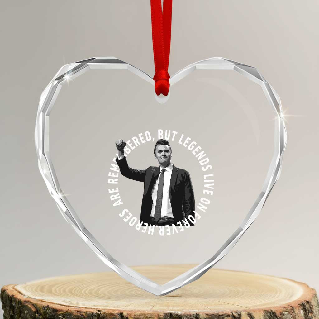 Legends Live Forever Tribute Heart Crystal Glass Ornament Charlie Kirk Legacy Remembrance TS02 Transparent Glass 3'' Heart Print Your Wear