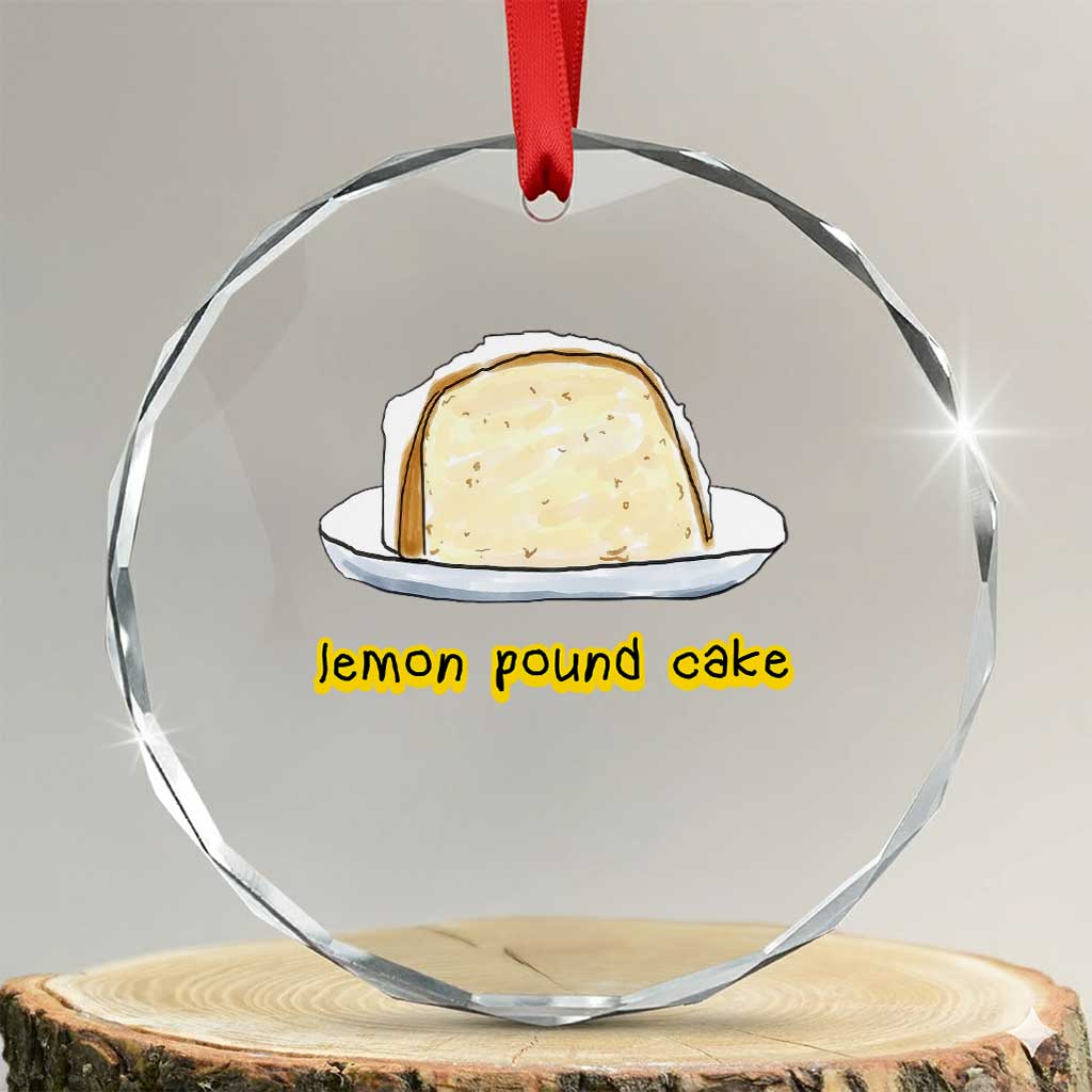 Lemon Pound Cake Funny Meme Crystal Glass Ornament Viral Edgy Hip Hop Humor Parody Gift for Rap Fans TS02 Transparent Glass 3'' Circle Print Your Wear