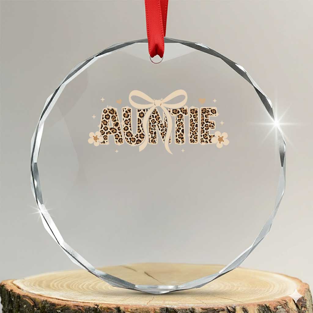 Leopard Auntie Crystal Glass Ornament Coquette Bow Cute Gift For Aunt TS10 Transparent Glass 3'' Circle Print Your Wear
