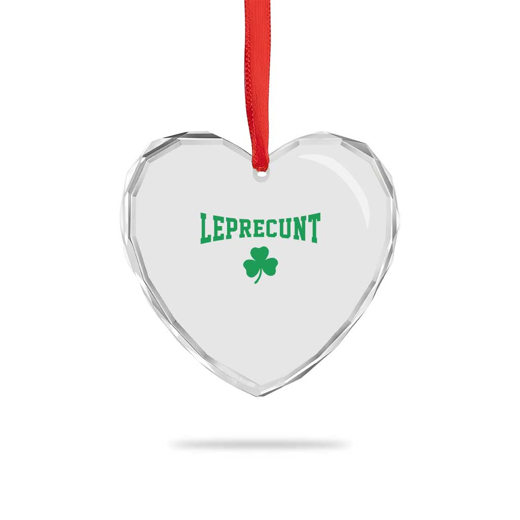 Leprecunt Bold Shamrock Graphic Heart Crystal Glass Ornament Funny Irish St Patricks Day Party Adult Humor TS02 Print Your Wear