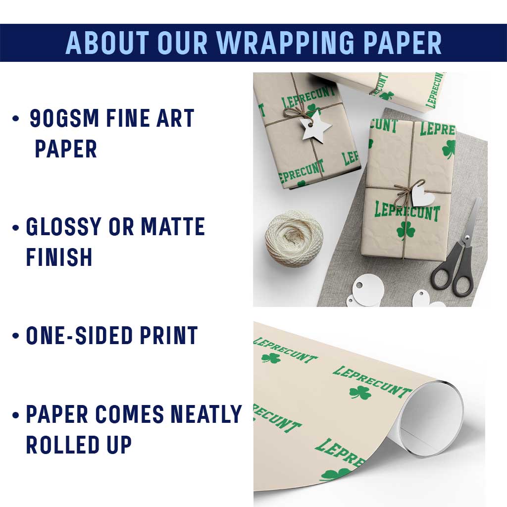 Leprecunt Bold Shamrock Graphic Wrapping Paper Roll Funny Irish St Patricks Day Party Adult Humor TS02 Print Your Wear