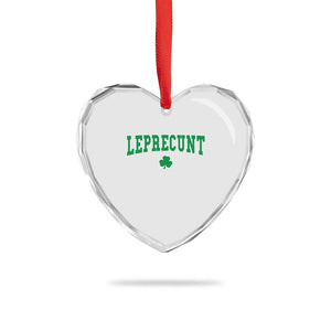 Leprecunt Shamrock Heart Crystal Glass Ornament St Patricks Day Funny Irish Adult Humor TS10 Print Your Wear