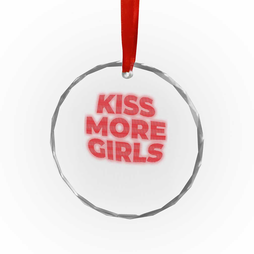 Lesbian Crystal Glass Ornament Kiss More Girls Funny Pride Month TS10 Print Your Wear