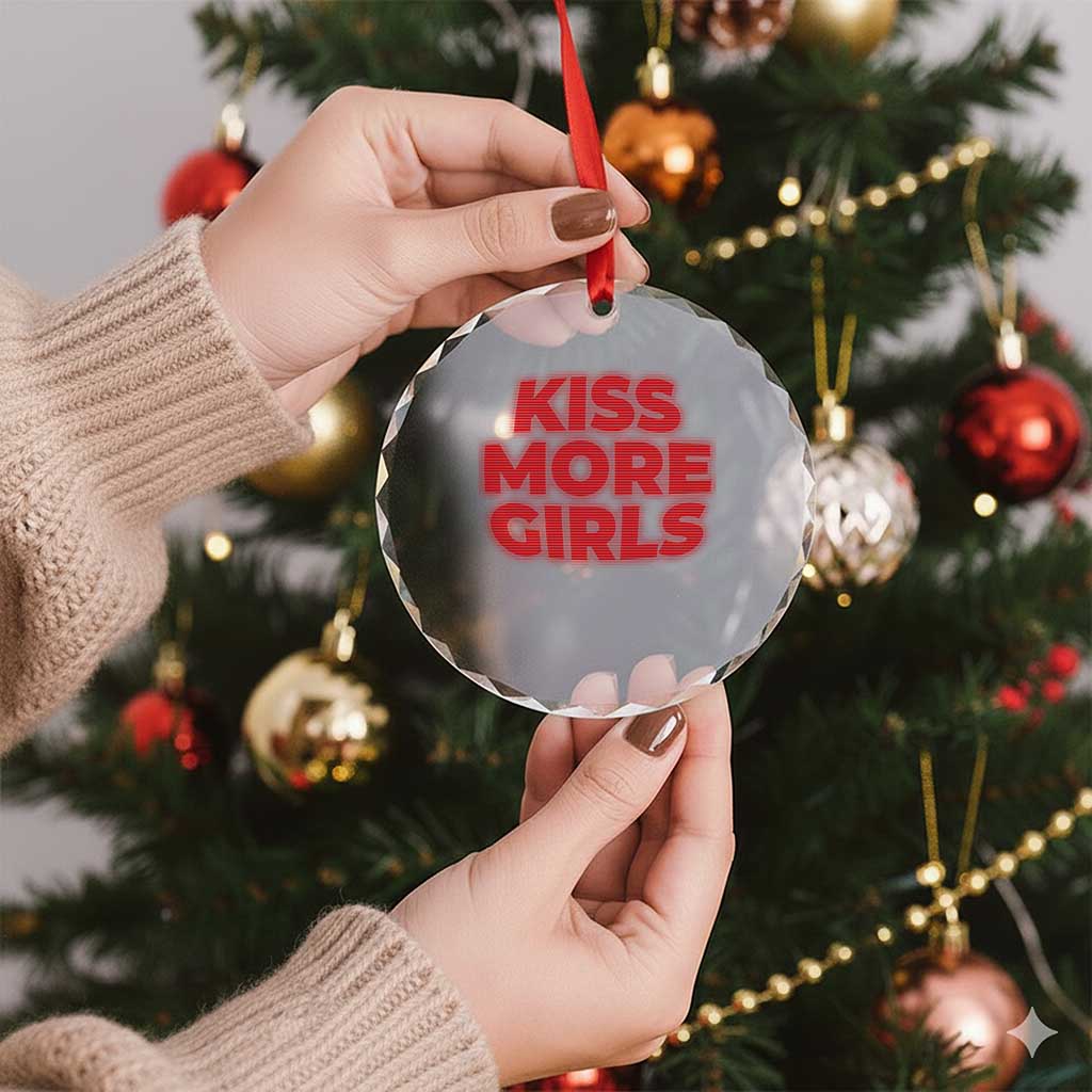 Lesbian Crystal Glass Ornament Kiss More Girls Funny Pride Month TS10 Print Your Wear