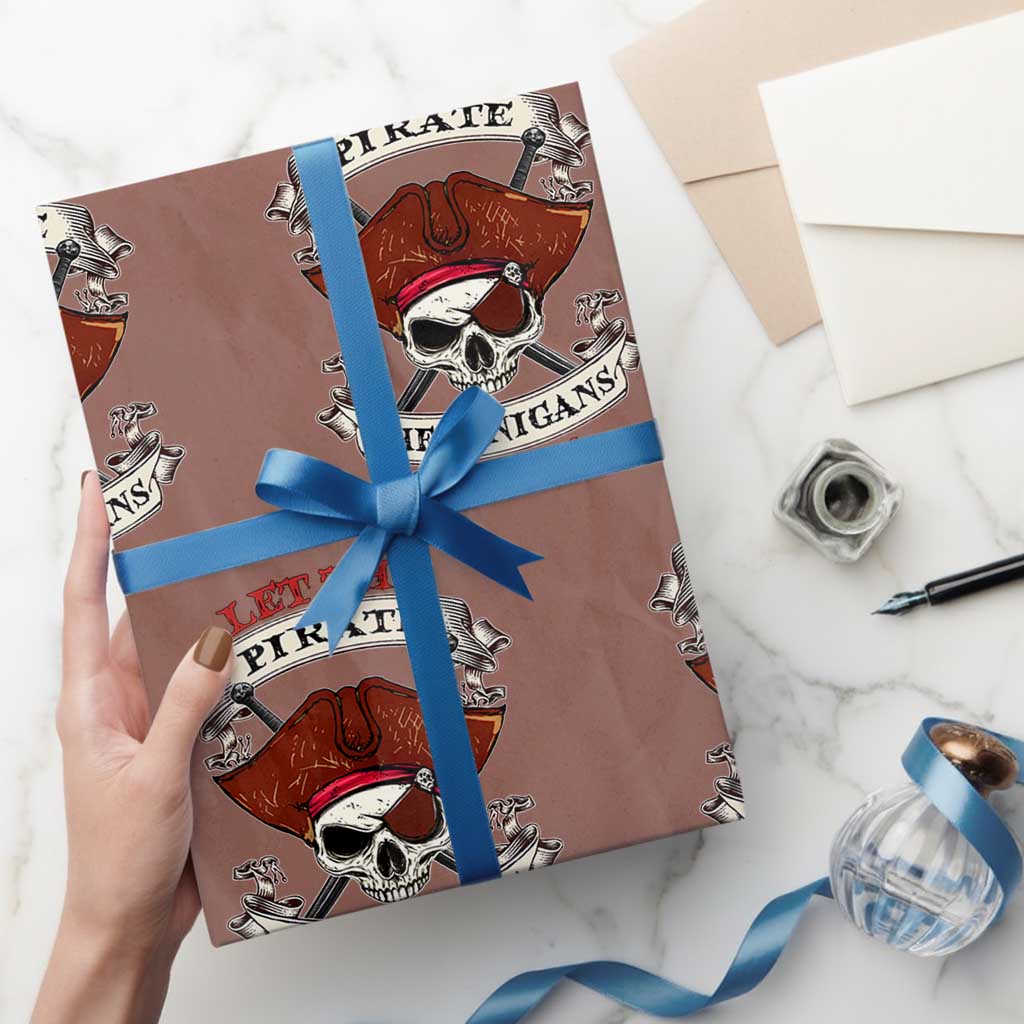 Let The Pirate Shenanigans Begin Wrapping Paper Roll Funny Crossbones Freebooter TS11 Mocha Print Your Wear