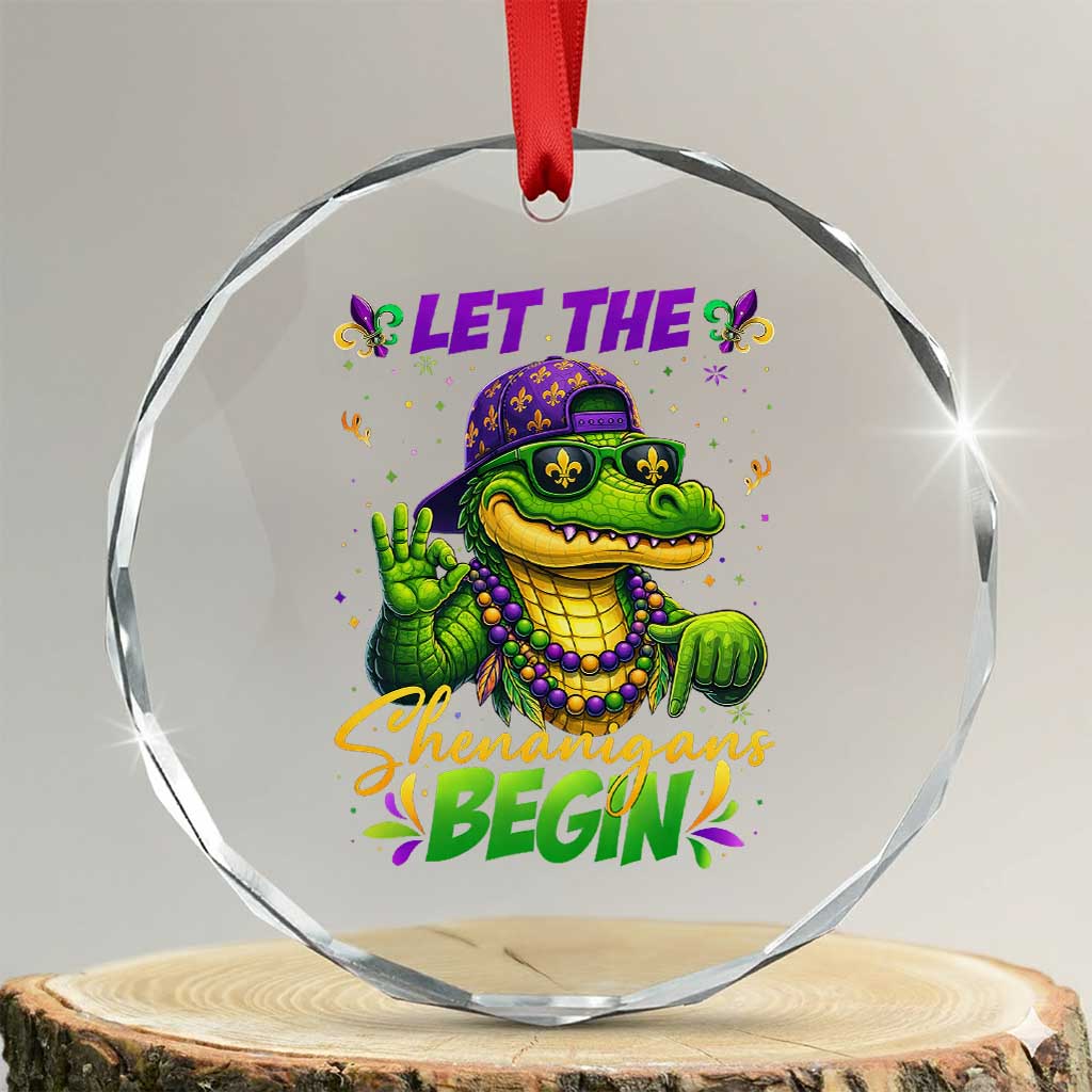 Let The Shenanigans Begin Mardi Gras 67 Meme Crystal Glass Ornament Funny Alligator Mardigator Six Seven TS11 Transparent Glass 3'' Circle Print Your Wear