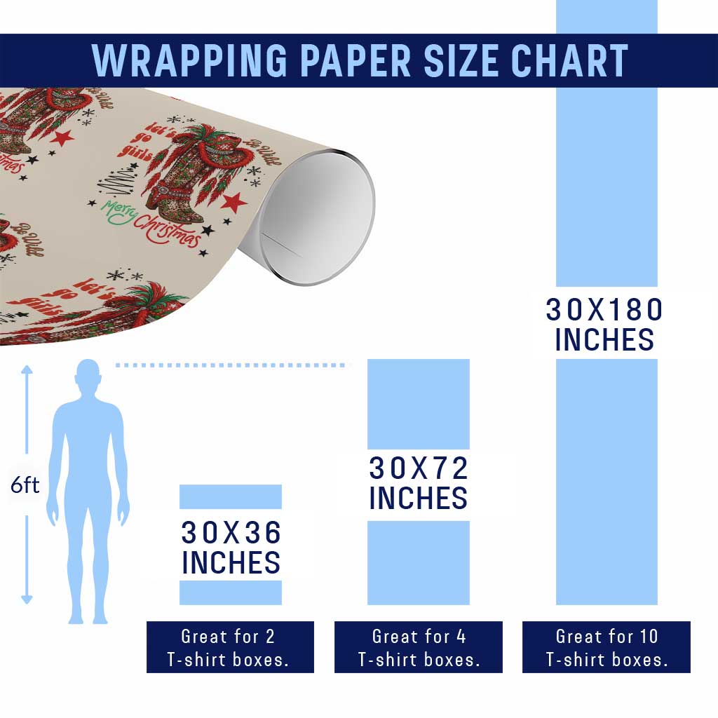 Let Us Go Girls Wrapping Paper Roll Christmas Cowgirl Boots TS14 Print Your Wear