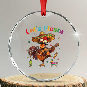 Lets Fiesta Cinco de May Crystal Glass Ornament Funny Chicken Playing Guitar TS12 Transparent Glass 3'' Circle Print Your Wear