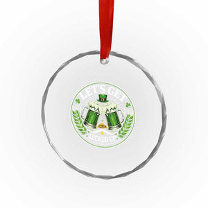 Lets Get Lucked Up Crystal Glass Ornament Funny Saint Patricks Day Lucky Drinking TS12 Print Your Wear
