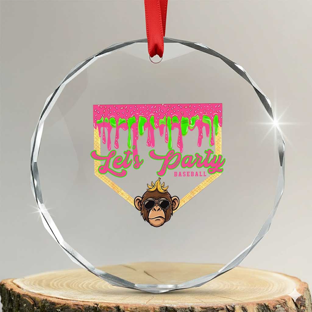 Lets Party Monkey Baseball Game Day Crystal Glass Ornament Neon Dripping Homeplate Funny Ball Party Fans TS02 Transparent Glass 3'' Circle Print Your Wear