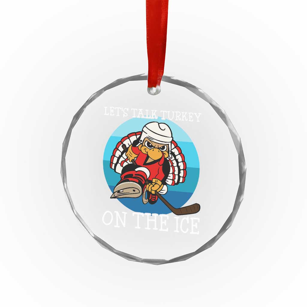 Lets Talk Turkey On The Ice Crystal Glass Ornament Retro Ocean Blue Ice Hockey Gift TS12 Print Your Wear