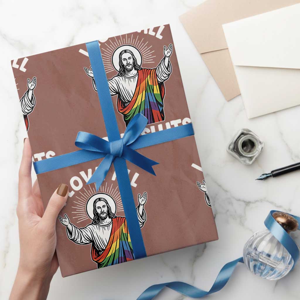 LGBTQ Jesus Wrapping Paper Roll I Love All The Sluts TS10 Mocha Print Your Wear