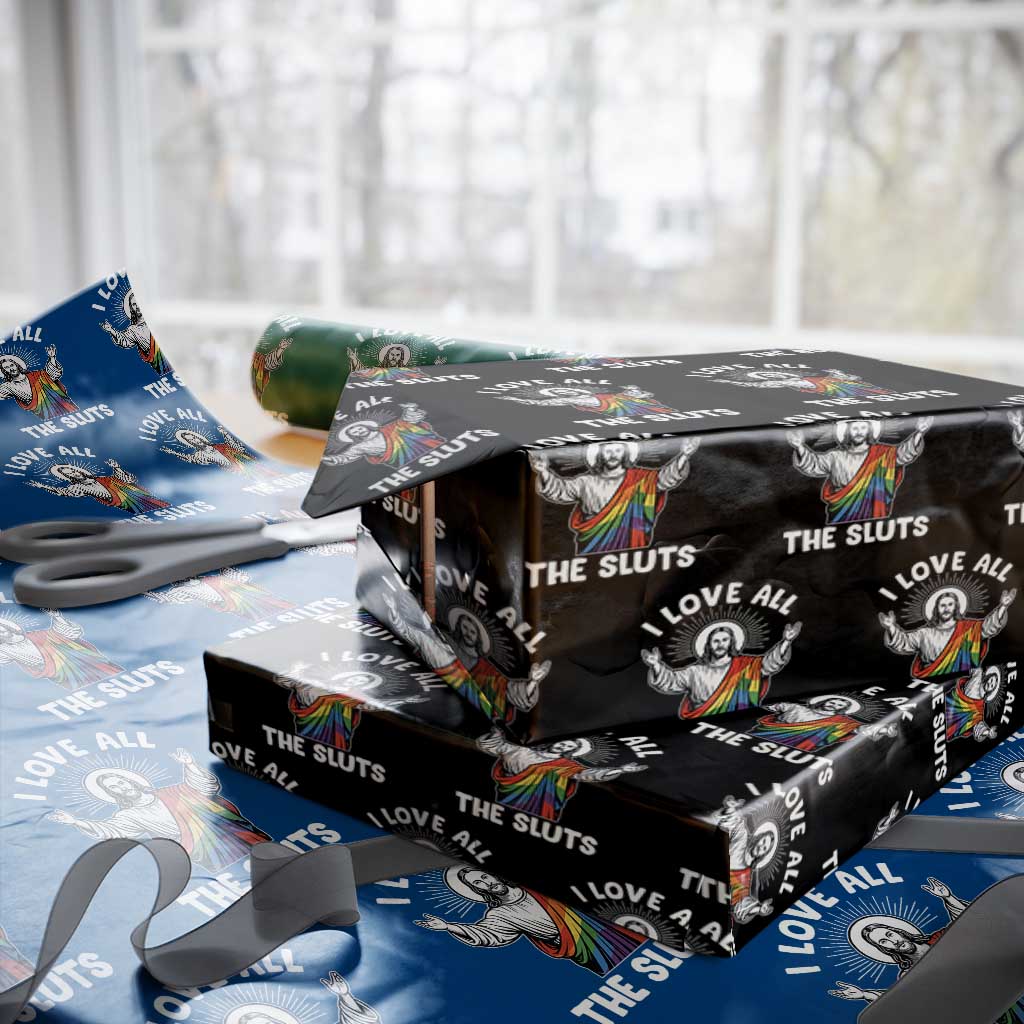 LGBTQ Jesus Wrapping Paper Roll I Love All The Sluts TS10 Black Print Your Wear