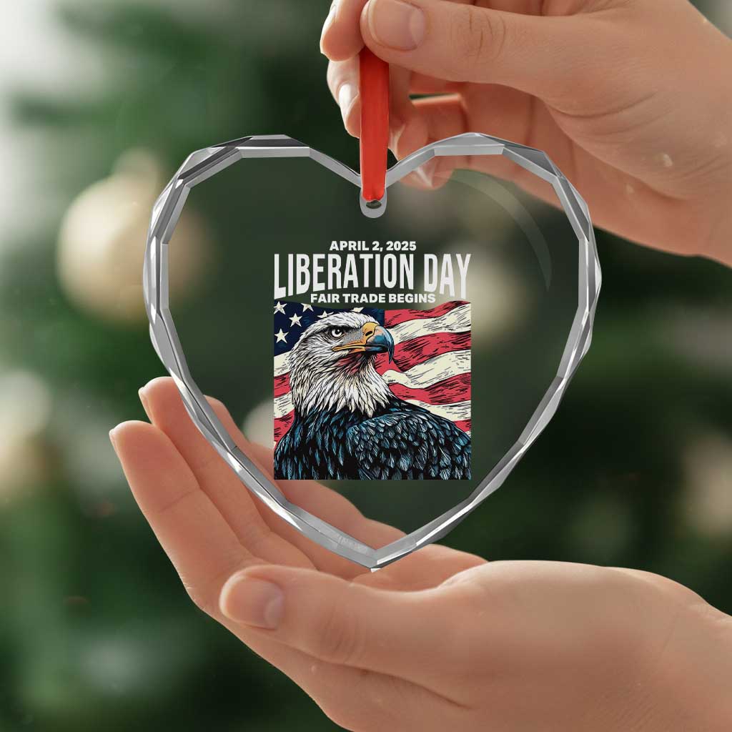 Liberation Day April 2 2025 Heart Crystal Glass Ornament Fair Trade Patriotic American Eagle USA Flag TS02 Print Your Wear