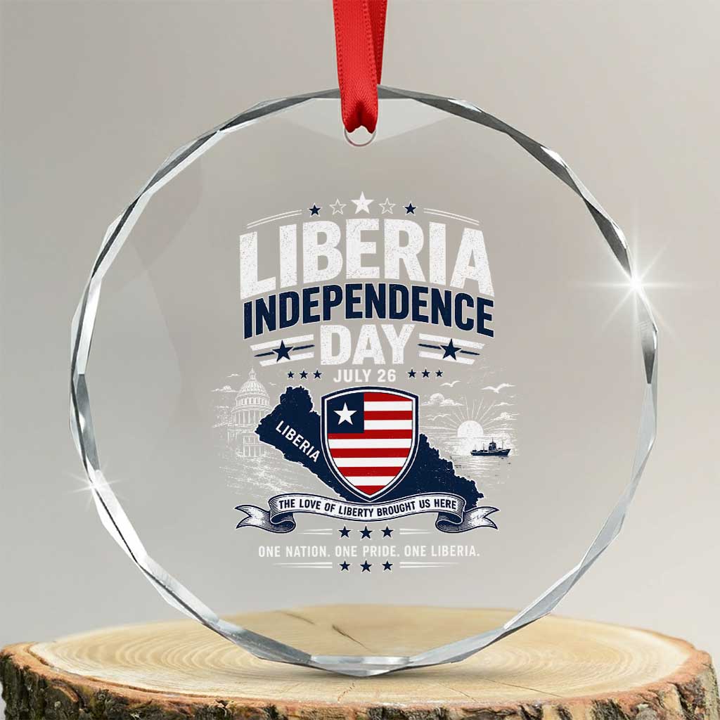 Liberia Independence Day July 26 Patriotic Pride Crystal Glass Ornament TS10 Transparent Glass 3'' Circle Print Your Wear