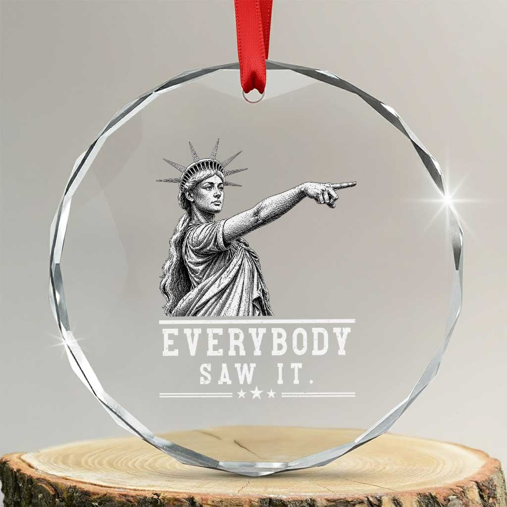 Liberty Has Spoken Everybody Saw It Crystal Glass Ornament Funny Pointing Statue Basketball Parody TS12 Transparent Glass 3'' Circle Print Your Wear