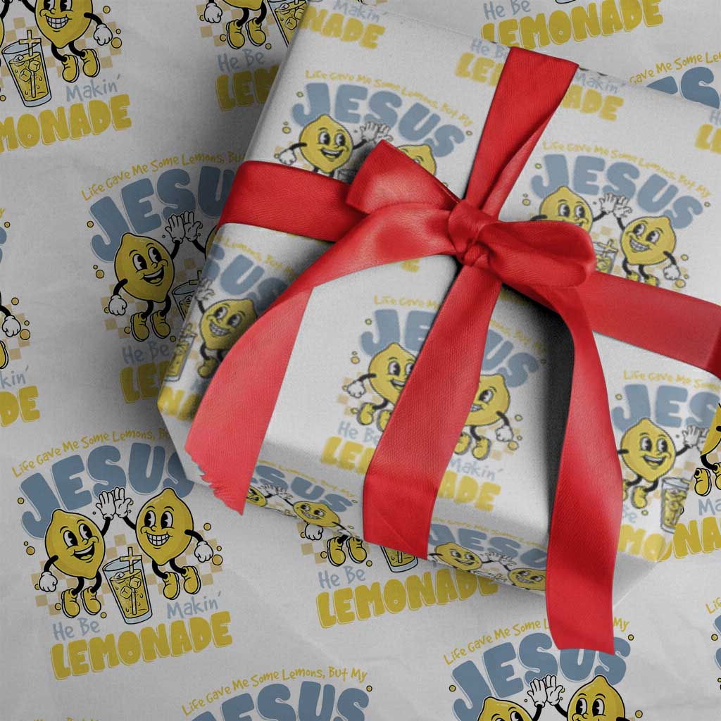 Life Gave Me Some Lemons But My Jesus He Be Makin Lemonade Wrapping Paper Roll Retro Lemon TS11 White Print Your Wear