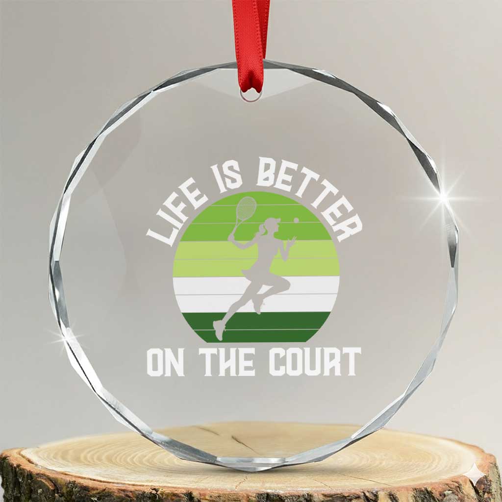 Life Is Better On The Court Crystal Glass Ornament Vintage Retro Tennis Girl Gift TS12 Transparent Glass 3'' Circle Print Your Wear