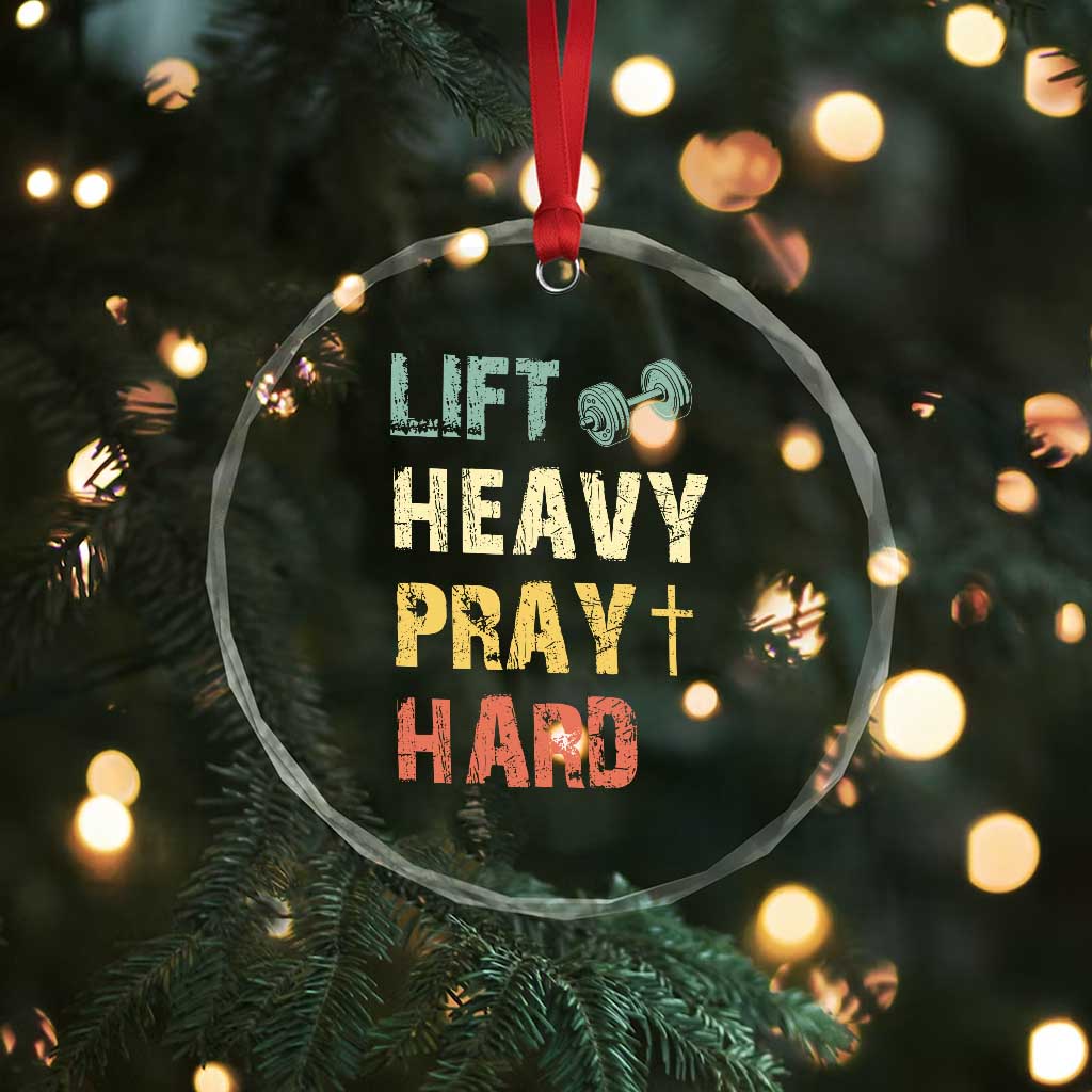 Lift Heavy Pray Hard Crystal Glass Ornament Christian Workout Jesus Gym Lifting Retro Cross TS11 Print Your Wear
