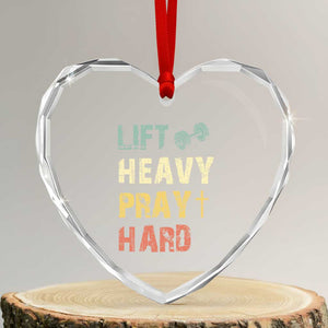 Lift Heavy Pray Hard Heart Crystal Glass Ornament Christian Workout Jesus Gym Lifting Retro Cross TS11 Transparent Glass 3'' Heart Print Your Wear