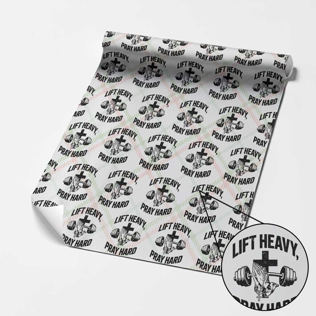 Lift Heavy Pray Hard Wrapping Paper Roll Christian Workout Jesus Gym Lifting TS11 Christmas Plaid Print Your Wear