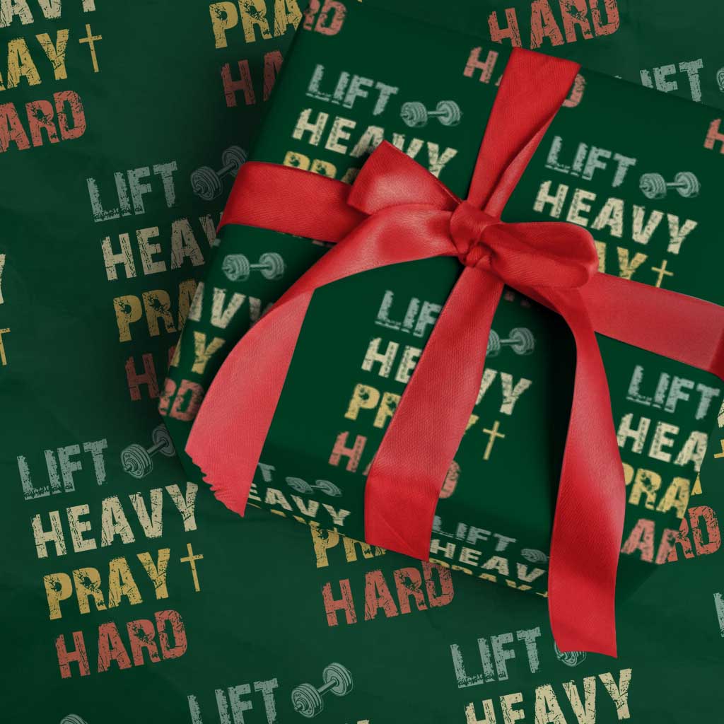 Lift Heavy Pray Hard Wrapping Paper Roll Christian Workout Jesus Gym Lifting Retro Cross TS11 Green Print Your Wear