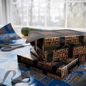 Lightly Melanated Hella Black Wrapping Paper Roll Melanin African Pride Black History TS11 Black Print Your Wear