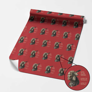 Listen To The Wind Listen To The Silence Wrapping Paper Roll Native American Wisdom