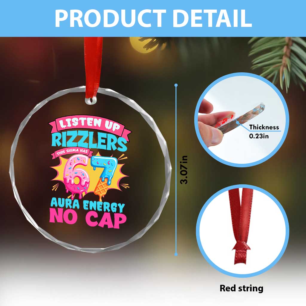 Listen Up Rizzlers This Sigma Has 67 Aura Energy Six Seven Crystal Glass Ornament Baseball Drip Number 67 TS10 Print Your Wear