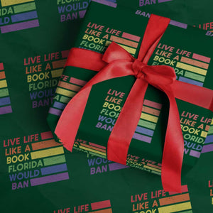 Live Life Like A Book Florida Would Ban LGBTQ Ally Pride Wrapping Paper Roll