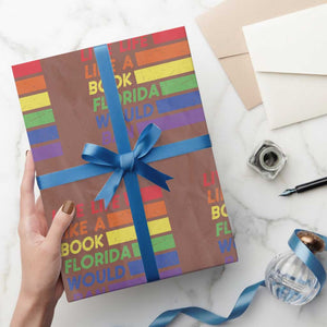Live Life Like A Book Florida Would Ban LGBTQ Ally Pride Wrapping Paper Roll