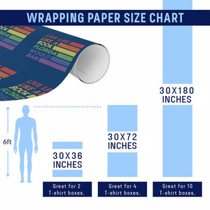 Live Life Like A Book Florida Would Ban LGBTQ Ally Pride Wrapping Paper Roll