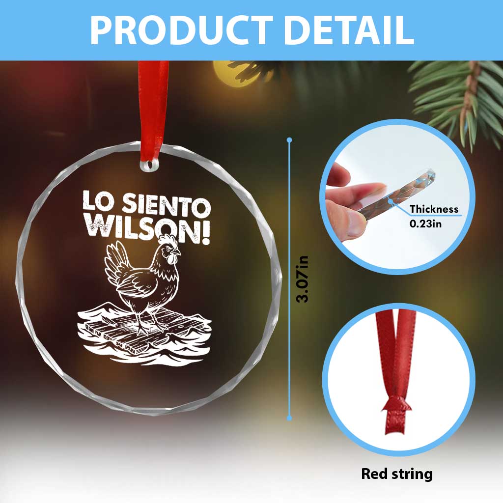 Lo Siento Wilson Funny Chicken Floating Meme Crystal Glass Ornament Viral Rooster Spanish Apology Trend TS02 Print Your Wear