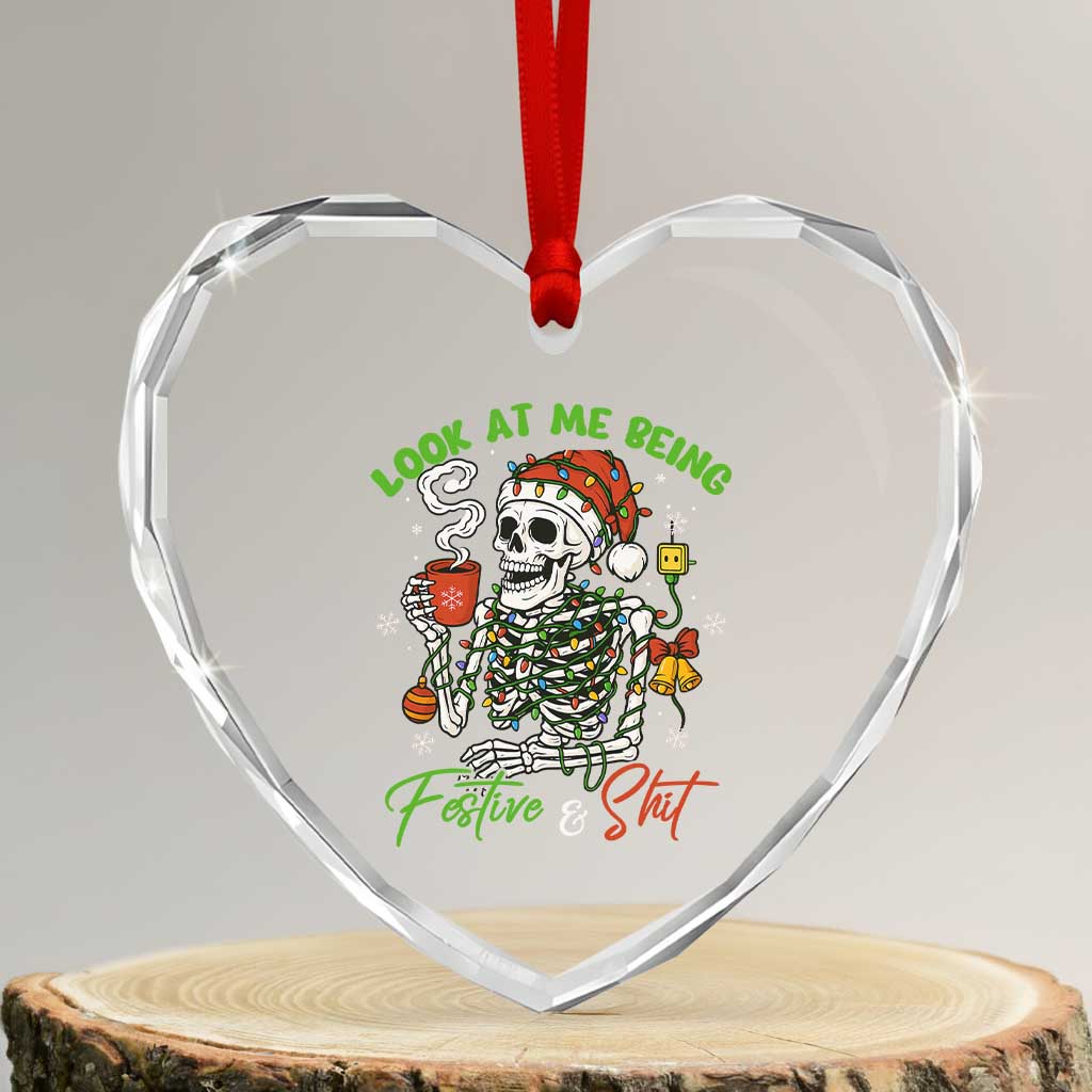 Look At Me Being Festive And Shit Heart Crystal Glass Ornament Funny Christmas Skeleton TS11 Transparent Glass 3'' Heart Print Your Wear