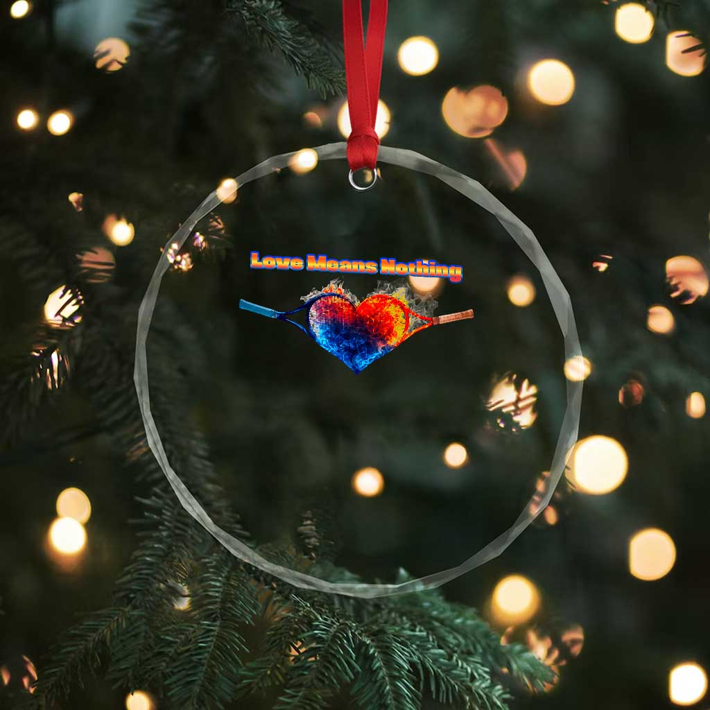 Love Means Nothing Crystal Glass Ornament Valentines Day Gift TS12 Print Your Wear