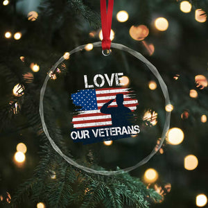 Love Our Veterans Crystal Glass Ornament Veterans Day Military Appreciation US Flag TS10 Print Your Wear