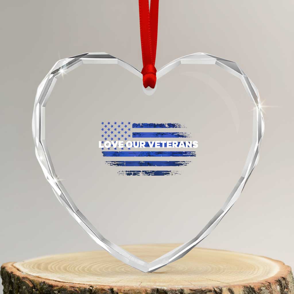 Love Our Veterans Heart Crystal Glass Ornament Veterans Day Grunge American Flag TS10 Transparent Glass 3'' Heart Print Your Wear