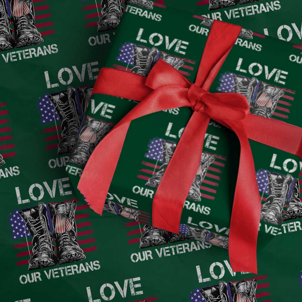 Love Our Veterans Wrapping Paper Roll American Flag Military Supportive Veterans Day TS10 Green Print Your Wear