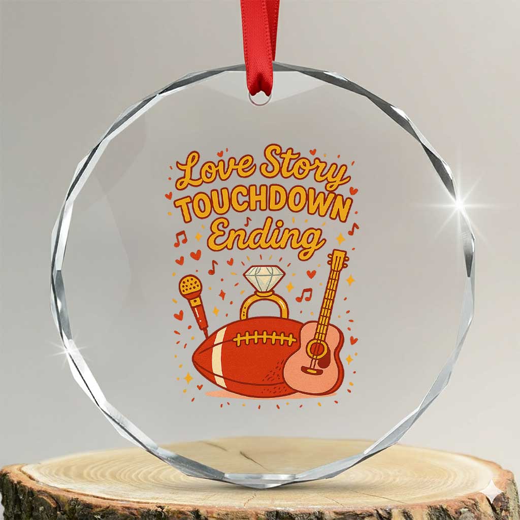 Love Story Touchdown Ending Crystal Glass Ornament Football And Music Engagement TS02 Transparent Glass 3'' Circle Print Your Wear