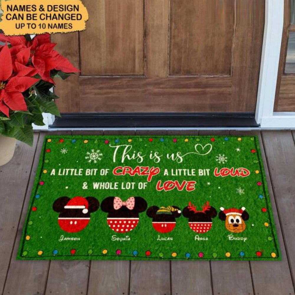 Personalized This Is Us A Little Bit Of Crazy Loud and Love Mouse Cartoon Doormat Family Christmas Gift CTM Custom - Printyourwear
