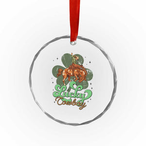 Lucky Cowboy Western Crystal Glass Ornament Funny St Patrick's Day TS14 Print Your Wear