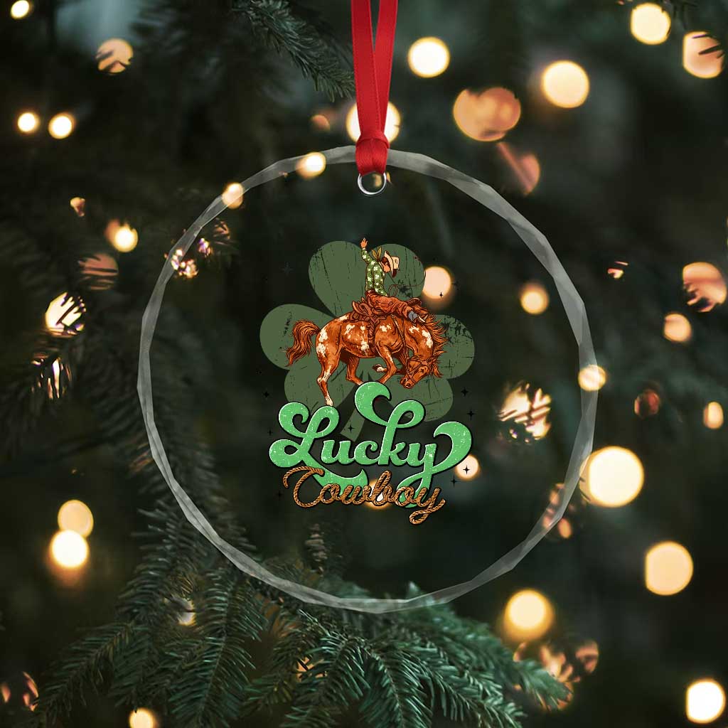 Lucky Cowboy Western Crystal Glass Ornament Funny St Patrick's Day TS14 Print Your Wear