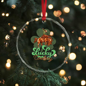 Lucky Cowboy Western Crystal Glass Ornament Funny St Patrick's Day TS14 Print Your Wear