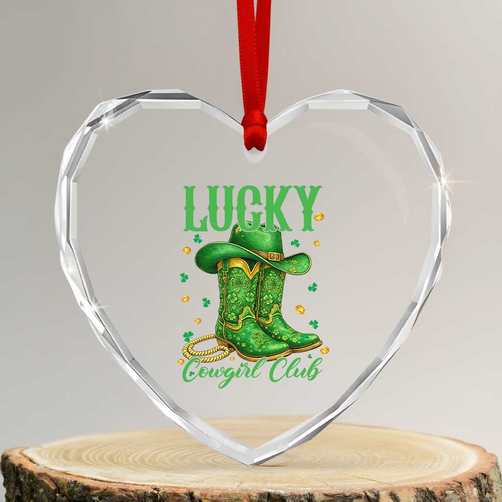 Lucky Cowgirl Club Heart Crystal Glass Ornament Western Irish Cowboy St Patrick Day TS14 Transparent Glass 3'' Heart Print Your Wear